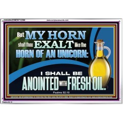 ANOINTED WITH FRESH OIL  Large Scripture Wall Art  GWAMAZEMENT12590  "32X24"