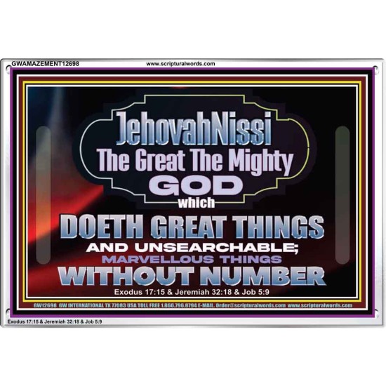 JEHOVAH NISSI THE GREAT THE MIGHTY GOD  Scriptural Décor Acrylic Frame  GWAMAZEMENT12698  