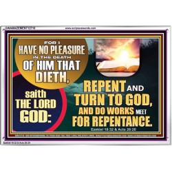 REPENT AND TURN TO GOD AND DO WORKS MEET FOR REPENTANCE  Christian Quotes Acrylic Frame  GWAMAZEMENT12716  "32X24"