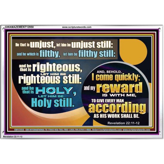 BE RIGHTEOUS STILL  Bible Verses Wall Art  GWAMAZEMENT12950  