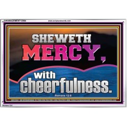 SHEW MERCY WITH CHEERFULNESS  Bible Scriptures on Forgiveness Acrylic Frame  GWAMAZEMENT12964  "32X24"