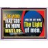 THE WORD WAS GOD IN HIM WAS LIFE THE LIGHT OF MEN  Unique Power Bible Picture  GWAMAZEMENT12986  "32X24"