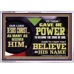 POWER TO BECOME THE SONS OF GOD  Eternal Power Picture  GWAMAZEMENT12989  "32X24"