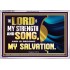 THE LORD IS MY STRENGTH AND SONG AND MY SALVATION  Righteous Living Christian Acrylic Frame  GWAMAZEMENT13033  "32X24"