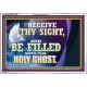 RECEIVE THY SIGHT AND BE FILLED WITH THE HOLY GHOST  Sanctuary Wall Acrylic Frame  GWAMAZEMENT13056  