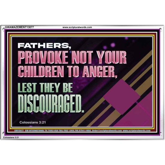 FATHER PROVOKE NOT YOUR CHILDREN TO ANGER  Unique Power Bible Acrylic Frame  GWAMAZEMENT13077  