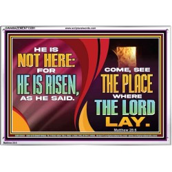 HE IS NOT HERE FOR HE IS RISEN  Children Room Wall Acrylic Frame  GWAMAZEMENT13091  "32X24"