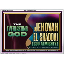 EVERLASTING GOD JEHOVAH EL SHADDAI GOD ALMIGHTY   Christian Artwork Glass Acrylic Frame  GWAMAZEMENT13101  "32X24"