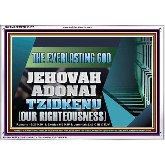THE EVERLASTING GOD JEHOVAH ADONAI TZIDKENU OUR RIGHTEOUSNESS  Contemporary Christian Paintings Acrylic Frame  GWAMAZEMENT13132  