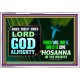 LORD GOD ALMIGHTY HOSANNA IN THE HIGHEST  Ultimate Power Picture  GWAMAZEMENT9558  