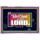 BE GLAD IN THE LORD  Sanctuary Wall Acrylic Frame  GWAMAZEMENT9581  