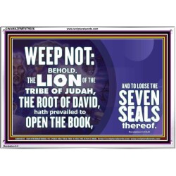 WEEP NOT THE LAMB OF GOD HAS PREVAILED  Christian Art Acrylic Frame  GWAMAZEMENT9926  "32X24"