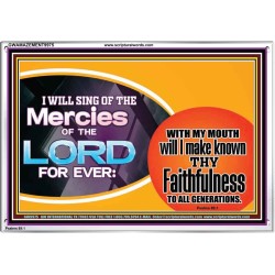 THY FAITHFULNESS TO ALL GENERATIONS  Scriptures Wall Art  GWAMAZEMENT9975  "32X24"