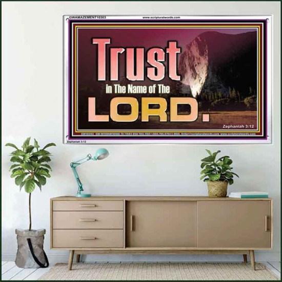 TRUST IN THE NAME OF THE LORD  Unique Scriptural ArtWork  GWAMAZEMENT10303  