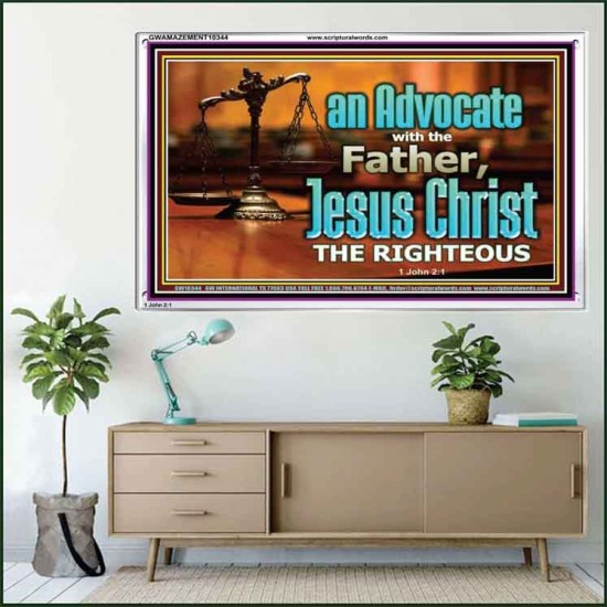 CHRIST JESUS OUR ADVOCATE WITH THE FATHER  Bible Verse for Home Acrylic Frame  GWAMAZEMENT10344  