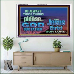 IT PAYS TO PLEASE THE LORD GOD ALMIGHTY  Church Picture  GWAMAZEMENT10359  "32X24"