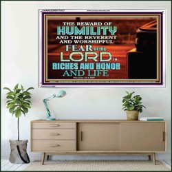 HUMILITY AND RIGHTEOUSNESS IN GOD BRINGS RICHES AND HONOR AND LIFE  Unique Power Bible Acrylic Frame  GWAMAZEMENT10427  "32X24"