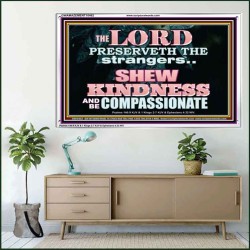 SHEW KINDNESS AND BE COMPASSIONATE  Christian Quote Acrylic Frame  GWAMAZEMENT10462  "32X24"