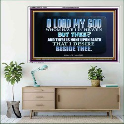 WHOM I HAVE IN HEAVEN BUT THEE O LORD  Bible Verse Acrylic Frame  GWAMAZEMENT10512  "32X24"