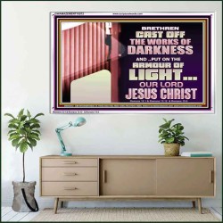 CAST OFF THE WORKS OF DARKNESS  Scripture Art Prints Acrylic Frame  GWAMAZEMENT10572  "32X24"