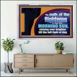 THE PATH OF THE RIGHTEOUS IS LIKE THE MORNING SUN  Custom Biblical Paintings  GWAMAZEMENT10606  "32X24"