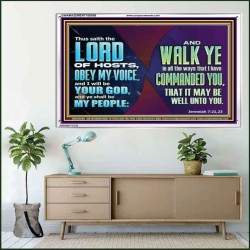 WALK YE IN ALL THE WAYS I HAVE COMMANDED YOU  Custom Christian Artwork Acrylic Frame  GWAMAZEMENT10609B  "32X24"