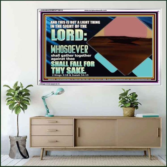 WHOEVER FIGHTS AGAINST YOU WILL FALL  Unique Bible Verse Acrylic Frame  GWAMAZEMENT10615  