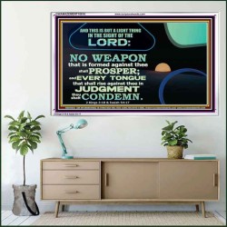 NO WEAPON THAT IS FORMED AGAINST THEE SHALL PROSPER  Custom Inspiration Scriptural Art Acrylic Frame  GWAMAZEMENT10616  "32X24"