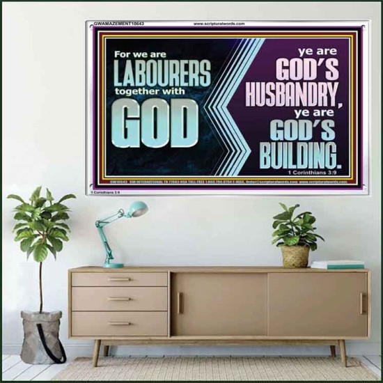 BE GOD'S HUSBANDRY AND GOD'S BUILDING  Large Scriptural Wall Art  GWAMAZEMENT10643  