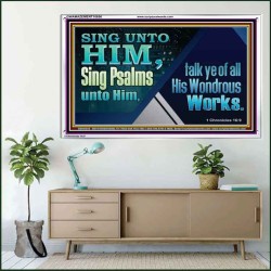 TESTIFY OF ALL HIS WONDROUS WORKS  Ultimate Power Acrylic Frame  GWAMAZEMENT10656  "32X24"