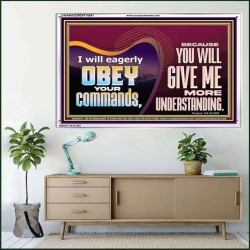 EAGERLY OBEY COMMANDMENT OF THE LORD  Unique Power Bible Acrylic Frame  GWAMAZEMENT10691  "32X24"