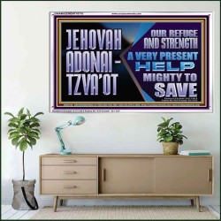 JEHOVAH ADONAI  TZVAOT OUR REFUGE AND STRENGTH  Ultimate Inspirational Wall Art Acrylic Frame  GWAMAZEMENT10710  "32X24"