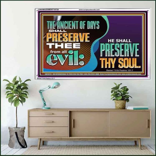 THE ANCIENT OF DAYS SHALL PRESERVE THEE FROM ALL EVIL  Scriptures Wall Art  GWAMAZEMENT10729  