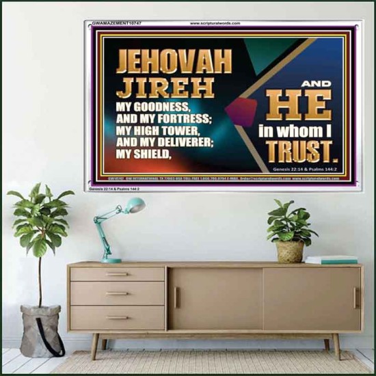 JEHOVAH JIREH OUR GOODNESS FORTRESS HIGH TOWER DELIVERER AND SHIELD  Scriptural Acrylic Frame Signs  GWAMAZEMENT10747  