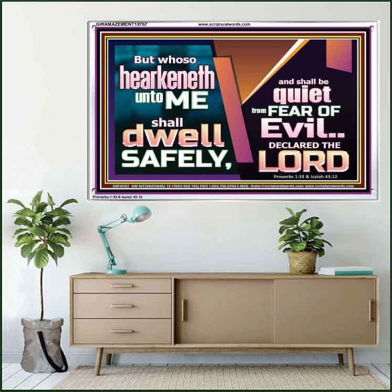 WHOSO HEARKENETH UNTO THE LORD SHALL DWELL SAFELY  Christian Artwork  GWAMAZEMENT10767  