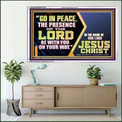 GO IN PEACE THE PRESENCE OF THE LORD BE WITH YOU ON YOUR WAY  Scripture Art Prints Acrylic Frame  GWAMAZEMENT10769  "32X24"
