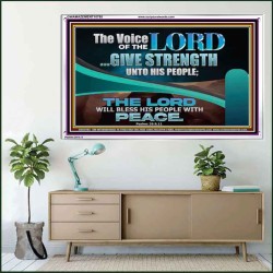 THE VOICE OF THE LORD GIVE STRENGTH UNTO HIS PEOPLE  Contemporary Christian Wall Art Acrylic Frame  GWAMAZEMENT10795  "32X24"