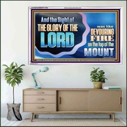 THE SIGHT OF THE GLORY OF THE LORD IS LIKE A DEVOURING FIRE ON THE TOP OF THE MOUNT  Righteous Living Christian Picture  GWAMAZEMENT11748  "32X24"