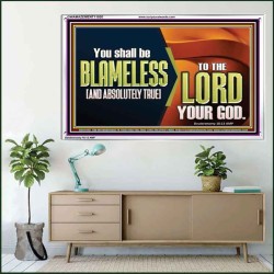 BE ABSOLUTELY TRUE TO THE LORD OUR GOD  Children Room Acrylic Frame  GWAMAZEMENT11920  "32X24"