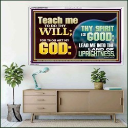 THY SPIRIT IS GOOD LEAD ME INTO THE LAND OF UPRIGHTNESS  Unique Power Bible Acrylic Frame  GWAMAZEMENT11924  "32X24"