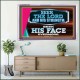 SEEK THE LORD HIS STRENGTH AND SEEK HIS FACE CONTINUALLY  Ultimate Inspirational Wall Art Acrylic Frame  GWAMAZEMENT12017  