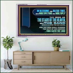 IN BLESSING I WILL BLESS THEE  Sanctuary Wall Acrylic Frame  GWAMAZEMENT12034  "32X24"