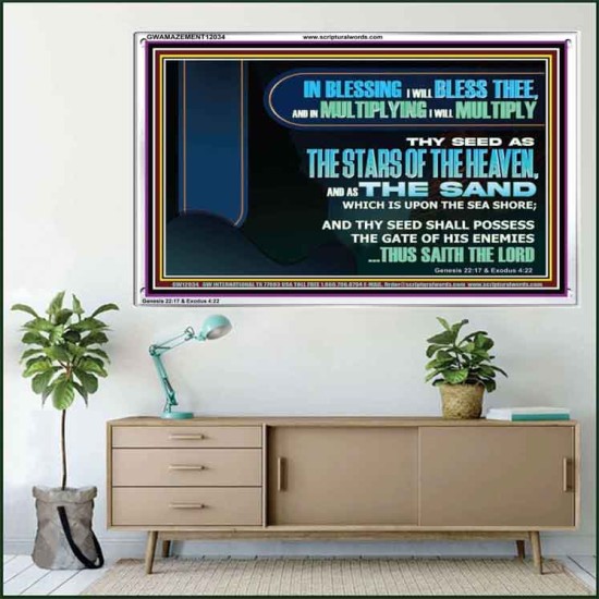 IN BLESSING I WILL BLESS THEE  Sanctuary Wall Acrylic Frame  GWAMAZEMENT12034  