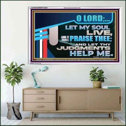 LET MY SOUL LIVE AND IT SHALL PRAISE THEE O LORD  Scripture Art Prints  GWAMAZEMENT12054  "32X24"