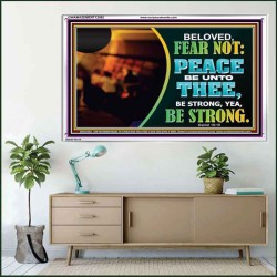 BELOVED BE STRONG YEA BE STRONG  Biblical Art Acrylic Frame  GWAMAZEMENT12062  "32X24"