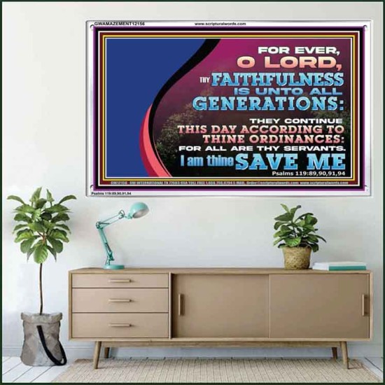 THY FAITHFULNESS IS UNTO ALL GENERATIONS O LORD  Bible Verse for Home Acrylic Frame  GWAMAZEMENT12156  