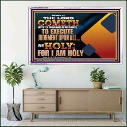 THE LORD COMETH WITH TEN THOUSANDS OF HIS SAINTS TO EXECUTE JUDGEMENT  Bible Verse Wall Art  GWAMAZEMENT12166  "32X24"