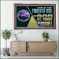 THIS IS THE FINGER OF GOD WITH GOD ALL THINGS ARE POSSIBLE  Bible Verse Wall Art  GWAMAZEMENT12168  "32X24"