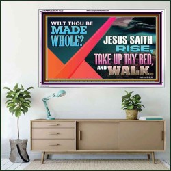 JESUS SAITH RISE TAKE UP THY BED AND WALK  Unique Scriptural Acrylic Frame  GWAMAZEMENT12321  "32X24"