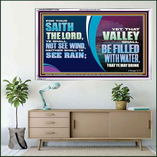 VALLEY SHALL BE FILLED WITH WATER THAT YE MAY DRINK  Sanctuary Wall Acrylic Frame  GWAMAZEMENT12358  